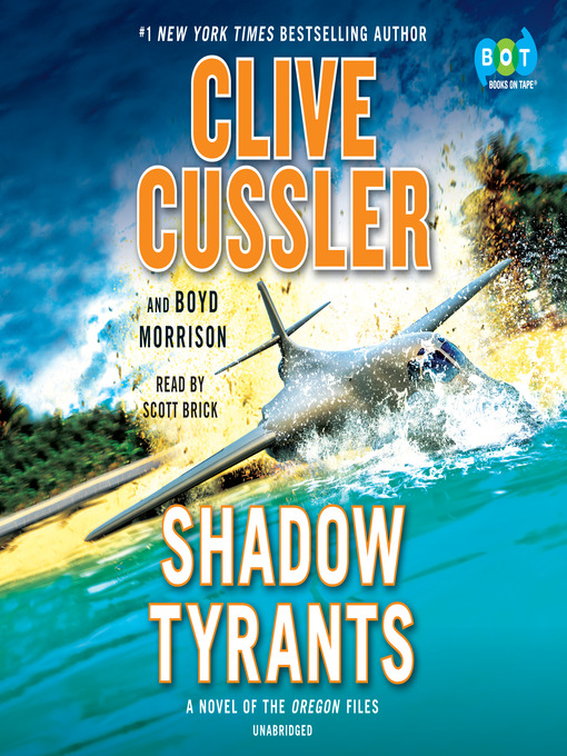 Title details for Shadow Tyrants by Clive Cussler - Available